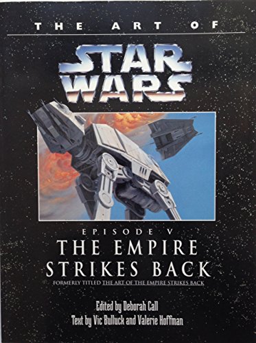 Imagen de archivo de The Art of Star Wars, Episode V - The Empire Strikes Back a la venta por Books Unplugged