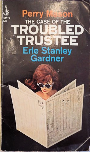 The Case of the Troubled Trustee (9780345392244) by Gardner, Erle Stanley
