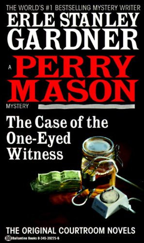 Beispielbild fr The Case of the One-Eyed Witness (Perry Mason Mysteries (Fawcett Books)) zum Verkauf von SecondSale