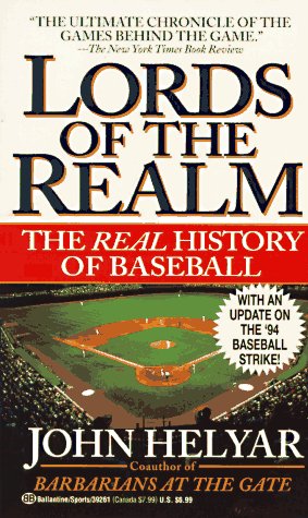 Imagen de archivo de Lords of the Realm : The Real History of Baseball a la venta por Better World Books