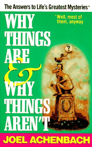 Imagen de archivo de Why Things Are & Why Things Aren't a la venta por SecondSale