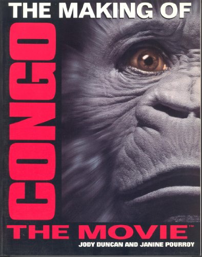 9780345393586: The Making of Congo: The Movie