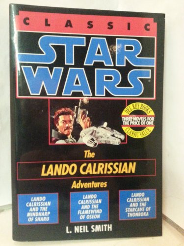 9780345394439: Star Wars Trilogy: The Lando Calrissian Adventures (Classic Star Wars)