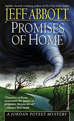 Promises of Home (Jordan Poteet): 3 - Jeff Abbott