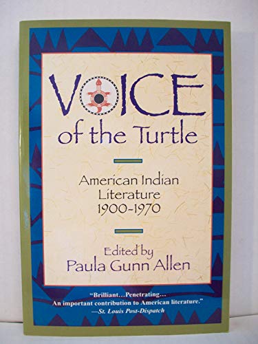 Beispielbild fr The Voice of the Turtle : American Indian Literature, 1900-1970 zum Verkauf von Better World Books