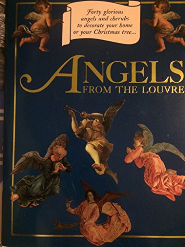 Imagen de archivo de Angels from the Louvre a la venta por ThriftBooks-Atlanta