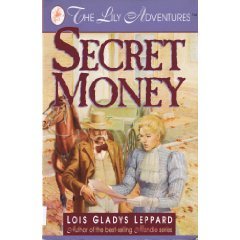 Beispielbild fr Secret Money (Lily Adventures, 1) zum Verkauf von WorldofBooks