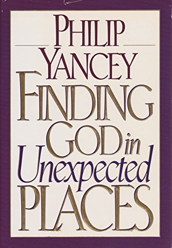 Stock image for Finding God in Unexpected Places for sale by SecondSale