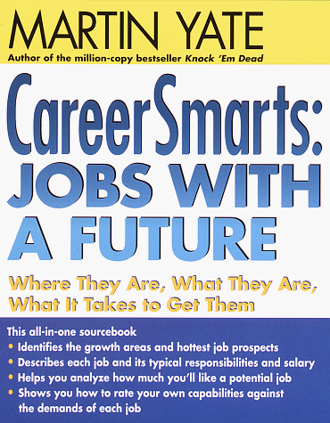 9780345395955: CareerSmarts: Jobs with a Future