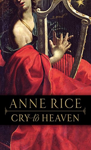 Imagen de archivo de Cry to Heaven: A Novel a la venta por SecondSale
