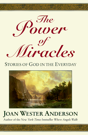 Beispielbild fr The Power of Miracles: Stories of God in the Everyday zum Verkauf von Gulf Coast Books