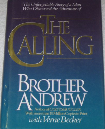 The Calling (9780345397539) by Brother Andrew