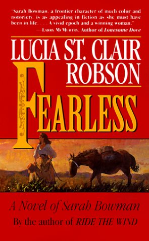 Stock image for Fearless : A Novel of Sarah Bowman for sale by Better World Books