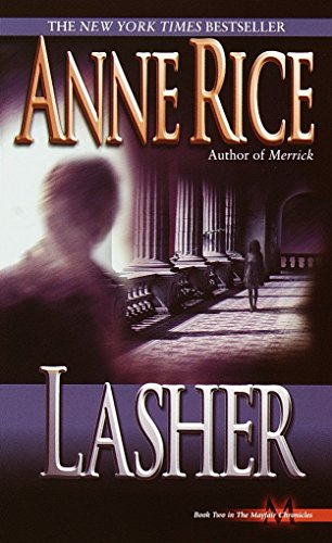 9780345397812: Lasher: Lives of the Mayfair Witches: 2