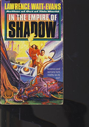 In The Empire Of Shadow: Book Two Of The Three Worlds Trilogy (The Three Worlds Trilogy Book, Boo...