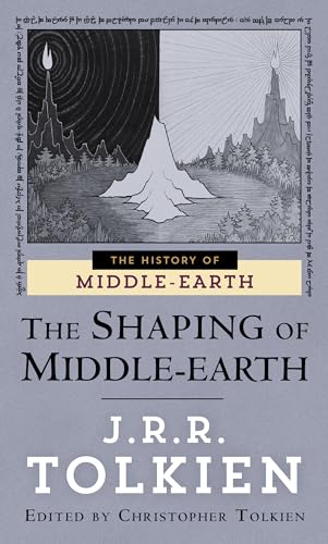 9780345400437: The Shaping of Middle-Earth: The Quenta, the Ambarkanta and the Annals (The History of Middle-Earth, Vol. 4)