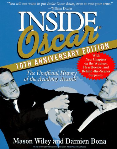 Beispielbild fr Inside Oscar, 10th Anniversary Edition zum Verkauf von GF Books, Inc.