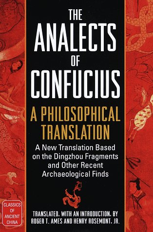 9780345401540: The Analects of Confucius: A Philosophical Translation (Classics of ancient China)