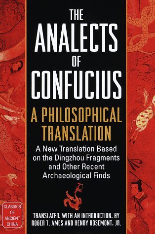 9780345401540: The Analects of Confucius: A Philosophical Translation