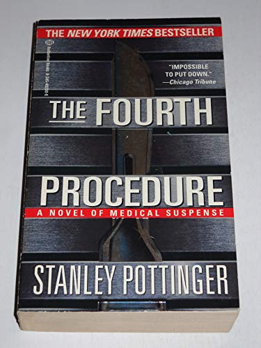 Beispielbild fr The Fourth Procedure: A Novel of Medical Suspense zum Verkauf von Wonder Book