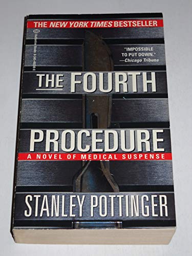 Imagen de archivo de The Fourth Procedure: A Novel of Medical Suspense a la venta por Gulf Coast Books
