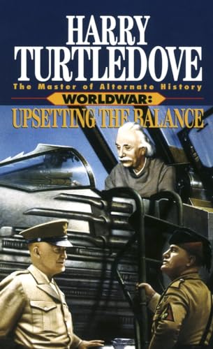 Beispielbild fr Upsetting the Balance (Worldwar Series, Volume 3) zum Verkauf von Orion Tech