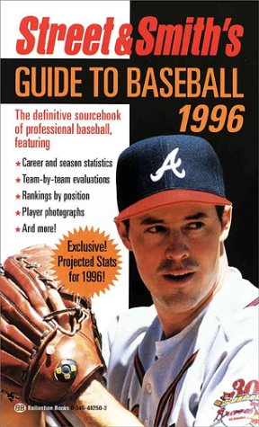 Beispielbild fr Street & Smith's Guide to Baseball 1996 zum Verkauf von ThriftBooks-Dallas