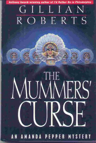 9780345403230: The Mummers' Curse: An Amanda Pepper Mystery