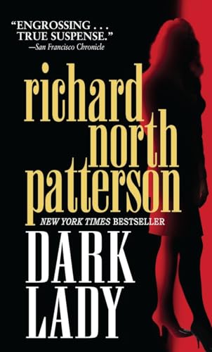 Dark Lady: A Novel (9780345404787) by Richard North Patterson