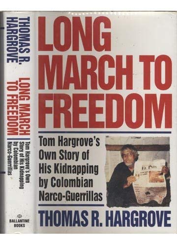 Stock image for Long March to Freedom for sale by Better World Books