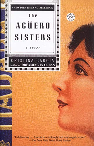 Stock image for The Aguero Sisters (Ballantine Reader's Circle) for sale by SecondSale