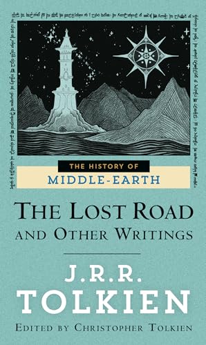 The Lost Road and Other Writings (The History of Middle-Earth, Vol. 5) (9780345406859) by J.R.R. Tolkien; Christopher Tolkien