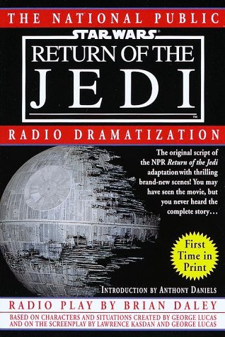 9780345407825: Return of the Jedi: The National Public Radio Dramatization