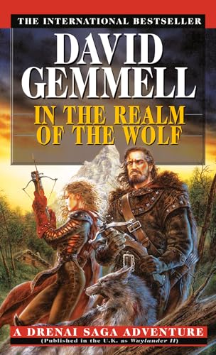 Stock image for In the Realm of the Wolf (Drenai Tales, Book 5) for sale by SecondSale
