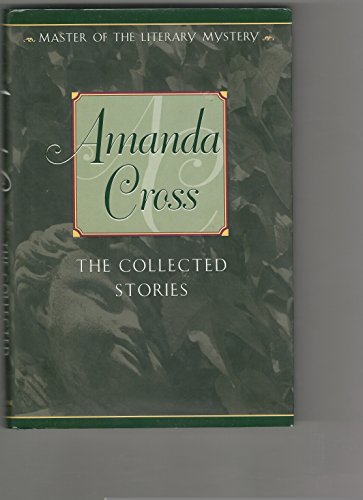 9780345408174: The Collected Stories of Amanda Cross