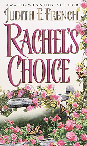 Beispielbild fr Rachel's Choice zum Verkauf von Better World Books: West