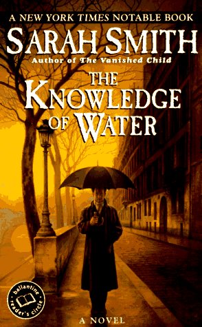 9780345409638: Knowledge of Water (Ballantine Reader's Circle)