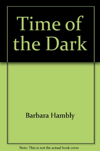 9780345409959: Time of the Dark