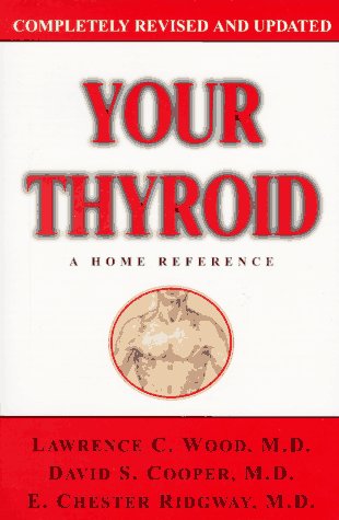 Stock image for Your Thyroid for sale by ThriftBooks-Dallas