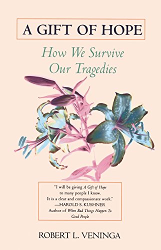 Imagen de archivo de A Gift of Hope: How We Survive Our Tragedies a la venta por Wonder Book