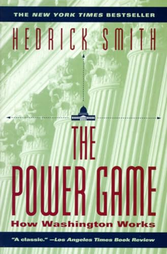 Beispielbild fr The Power Game: How Washington Works zum Verkauf von Jenson Books Inc