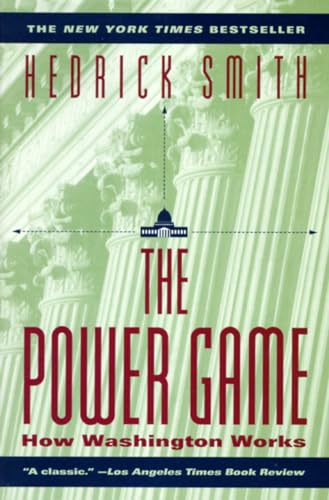 Stock image for The Power Game: How Washington Works for sale by Jenson Books Inc