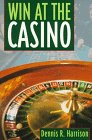 Stock image for Win at the Casino for sale by George Cross Books
