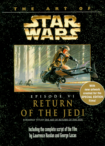 Imagen de archivo de The Art of Star Wars, Episode VI - Return of the Jedi a la venta por Half Price Books Inc.