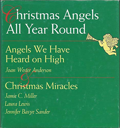 Imagen de archivo de Angels We Have Heard on High: A Book of Seasonal Blessings a la venta por SecondSale