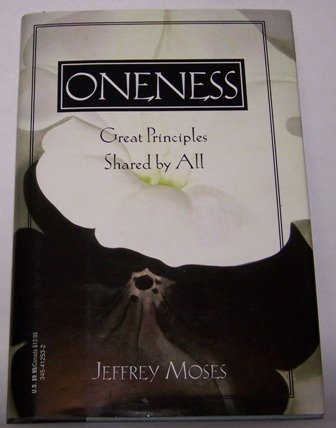 9780345412539: Oneness Great Principles Shared By All Religions [Hardcover] by