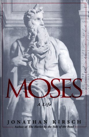 Stock image for Moses: A Life for sale by S.C. Sumner
