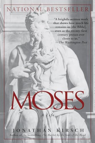 Moses: A Life - Kirsch, Jonathan