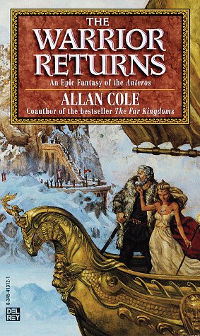 The Warrior Returns (Anteros, No. 4) (9780345413123) by Cole, Allan