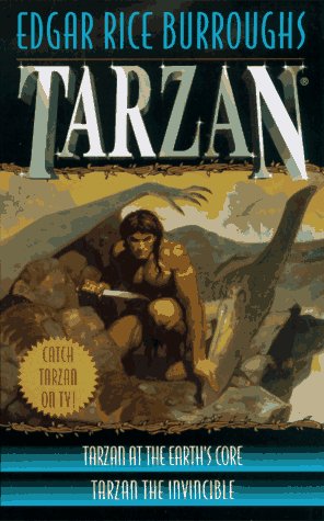 Stock image for Tarzan at the Earth's Core and Tarzan the Invincible for sale by Firefly Bookstore
